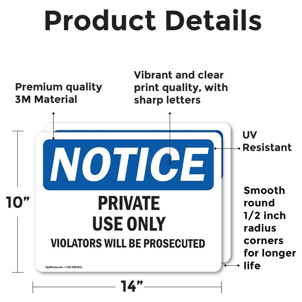 Private Use Only Violators Prosecuted OSHA Notice Sign, Vinyl Decal, 14in W X 10in L, 2PK